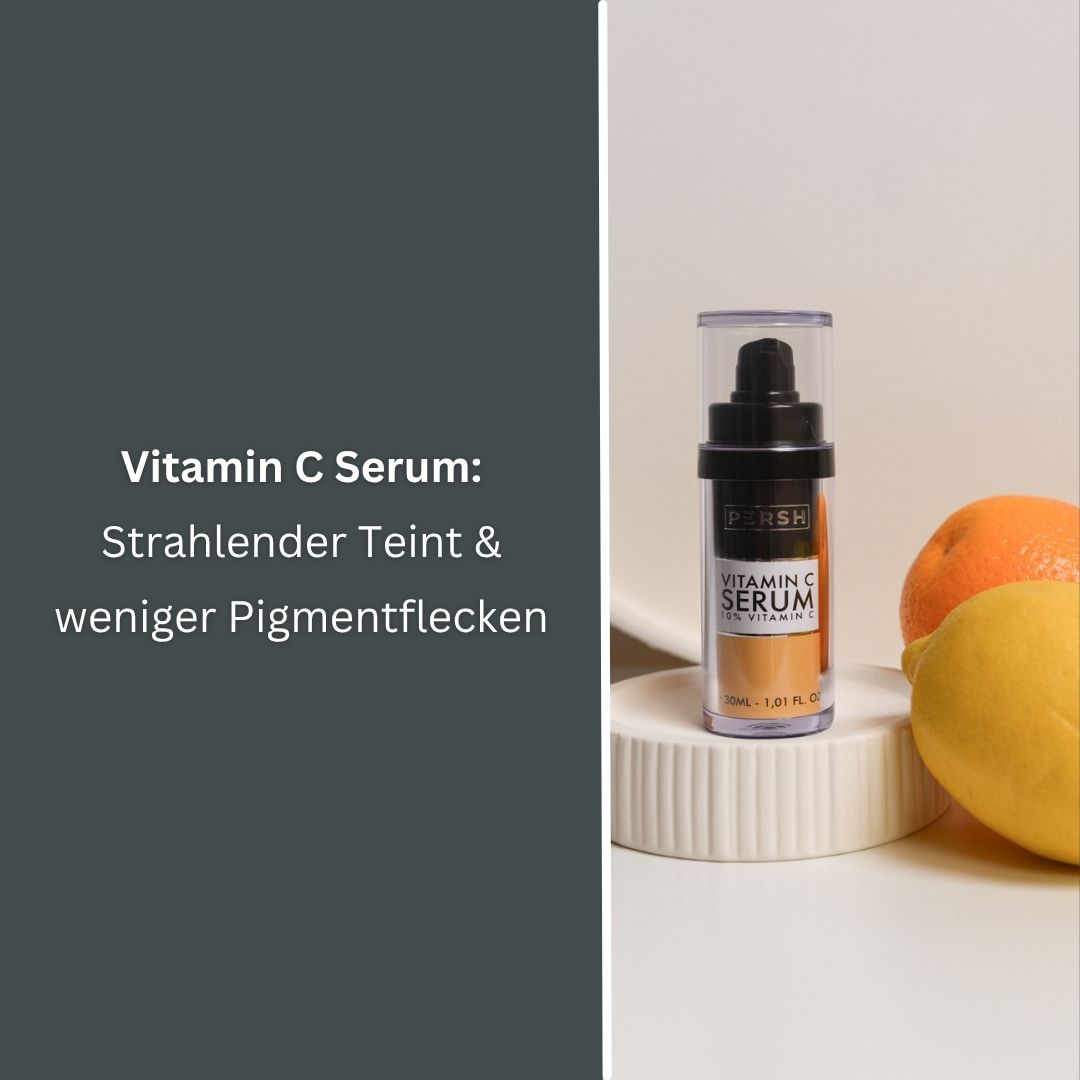 Vitamin C Serum: Strahlender Teint & weniger Pigmentflecken